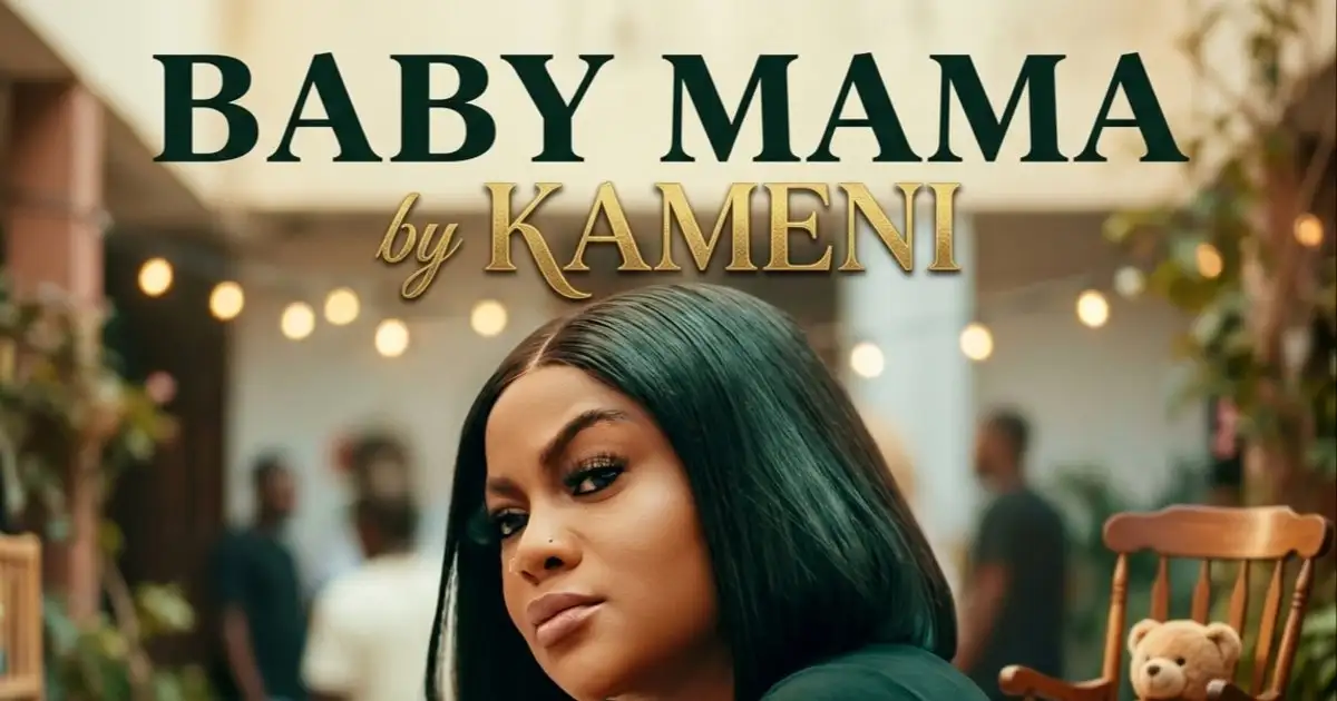 Kameni . Baby Mama;: A Anthem of heartbreak to empowerment.